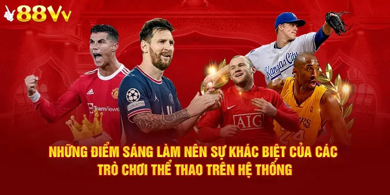 Điểm nổi trội đang có ở sảnh thể thao của 88VV