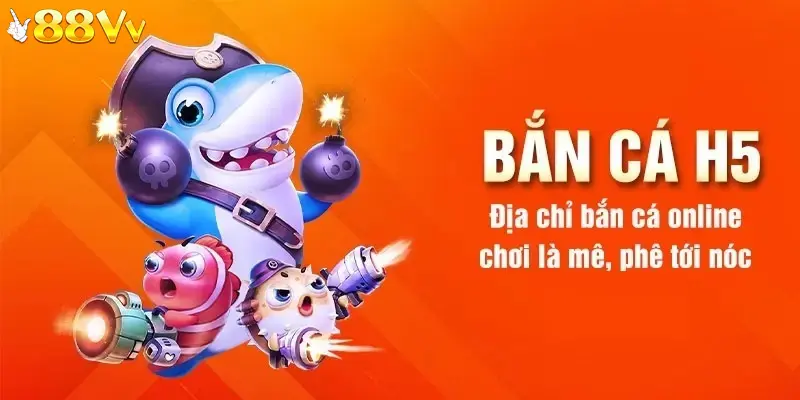 Mẹo bắn cá H5 bất bại từ giới cao thủ